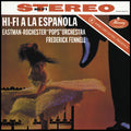 Frederick Fennell - Eastman-Rochester "Pops" Orchestra - Hi-Fi a la Espanola - Half-Speed Master LP [ Record ]