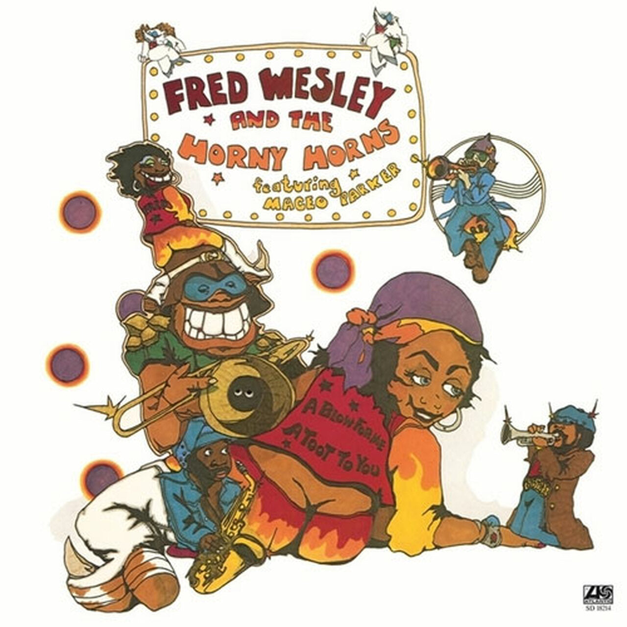 Fred Wesley And The Horny Horns - A Blow For Me, A Toot To You - Speakers Corner LP [ Record ]