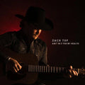 Zach Top - Ain't in It for My Health - LP [ Record ]