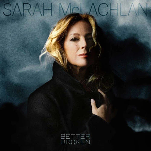 Sarah McLachlan - Better Broken - Indie LP [ Record ]