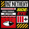Pat Metheny - Side-Eye III+ - LP [ Record ]