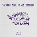 Al Di Meola, John McLaughlin & Paco DeLucia - Saturday Night In San Francisco - Impex 33rpm LP [ Record ]