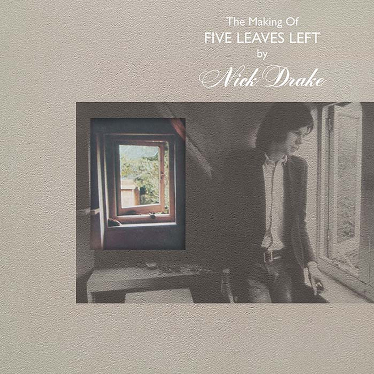 Nick Drake - The Making of Five Leaves Left - LP Box Set [ Record ]