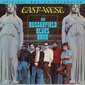 The Butterfield Blues Band - East-West (Mono) - MFSL LP [ Record ]