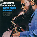Ornette Coleman - New York Is Now! Vol. 1 - Tone Poet LP [ Record ]