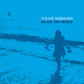 Sylvie Simmons - Blue On Blue - LP [ Record ]