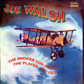 Joe Walsh - The Smoker You Drink, The Player You Get - Analogue Productions 33rpm LP [ Record ]