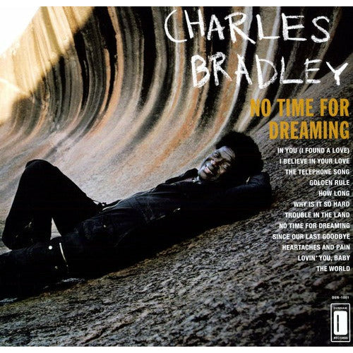 Charles Bradley - No Time For Dreaming - LP [ Record ]