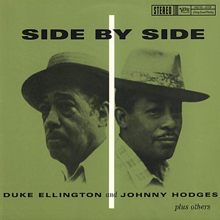 Duke Ellington and Johnny Hodges - Side By Side - Analogue Productions LP [ Record ]