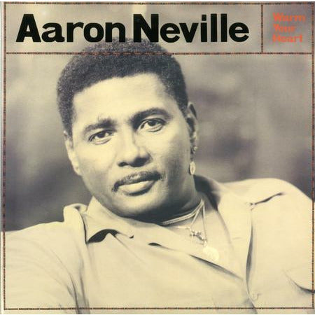 Aaron Neville - Warm Your Heart - Analogue Productions 45rpm LP [ Record ]