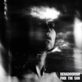 Deradoorian - Find The Sun - LP [ Record ]