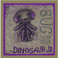 Dinosaur Jr. - Bug: Live at the 9:30 Club - LP [ Record ]