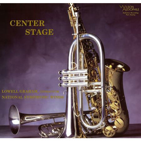 Lowell Graham & National Symphonic Winds - Center Stage - Wilson 33rpm LP [ Record ]