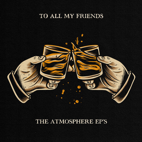 Atmosphere - To All My Friends, Blood Makes the Blade Holy - LP [ Record ]