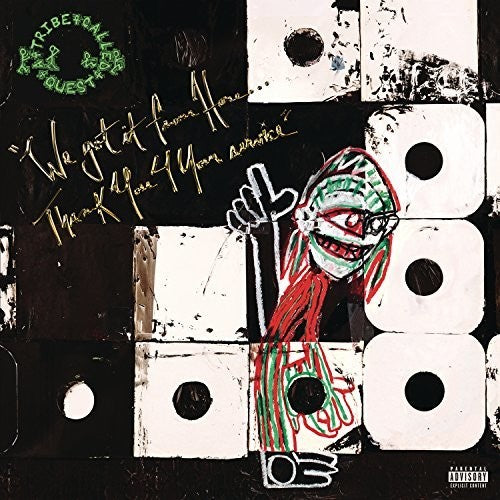 A Tribe Called Quest - We Got It From Here... Thank You 4 Your Service - LP [ Record ]