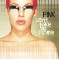 Pink - Can't Take Me Home - LP [ Record ]
