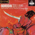 Ernest Ansermet - Borodin: Symphonies Nos. 2 & 3 - ORG LP [ Record ]