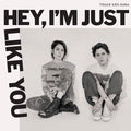 Tegan and Sara - Hey, I'm Just Like You - LP [ Record ]