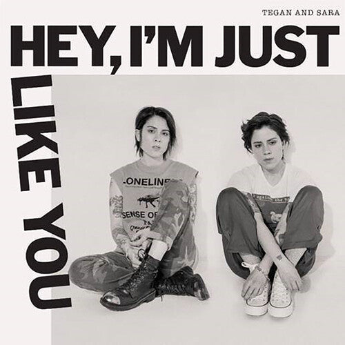 Tegan and Sara - Hey, I'm Just Like You - LP [ Record ]
