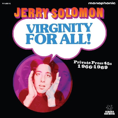 Jerry Solomon - Virginity For All! Private Press 45s 1966-1969 - LP [ Record ]