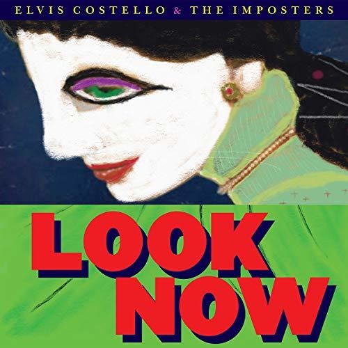 Elvis Costello & The Imposters - Look Now - LP [ Record ]