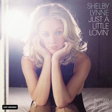 Shelby Lynne - Just A Little Lovin' - Analogue Productions 33rpm LP [ Record ]