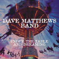 Dave Matthews Band - Under the Table and Dreaming - LP [ Record ]