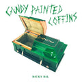Ricky Hil - Candy Painted Coffins - LP [ Record ]