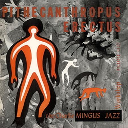 Charles Mingus - Pithecanthropus Erectus - Speakers Corner LP [ Record ]