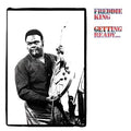 Freddie King - Getting Ready... - Analogue Productions LP [ Record ]