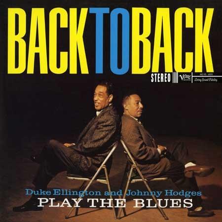 Duke Ellington and Johnny Hodges - Back to Back - Analogue Productions LP [ Record ]