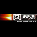 3 Doors Down - Away from the Sun - LP [ Record ]