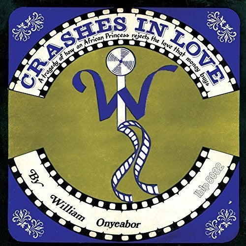 William Onyeabor - Crashes in Love (2nd Version) - LP [ Record ]