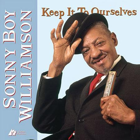 Sonny Boy Williamson - Keep It To Ourselves - Analogue Productions LP [ Record ]