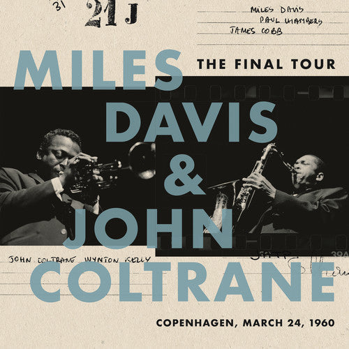 Miles Davis & John Coltrane - The Final Tour: Copenhagen, March 24, 1960 - LP [ Record ]