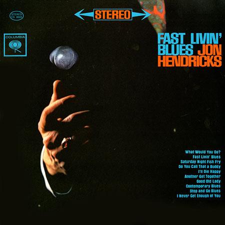 Jon Hendricks - Fast Livin' Blues - ORG LP [ Record ]