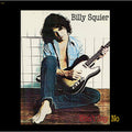Billy Squier - Don't Say No - Intervention Records LP [ Record ]