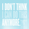 Moose Blood - I Don't Think I Can Do This Anymore - LP [ Record ]
