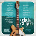 Echo in the Canyon - Original Motion Picture Soundtrack - LP [ Record ]