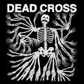 Dead Cross - Dead Cross - LP [ Record ]