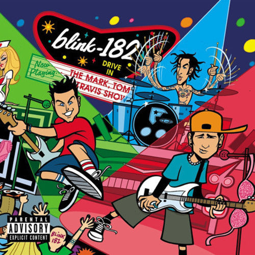 Blink-182 - The Mark, Tom, and Travis Show - LP [ Record ]