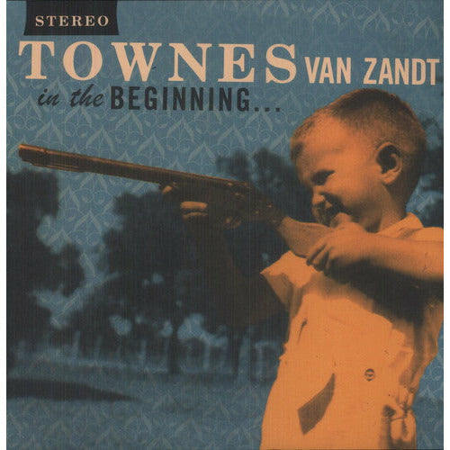 Townes Van Zandt - In The Beginning ... - LP [ Record ]