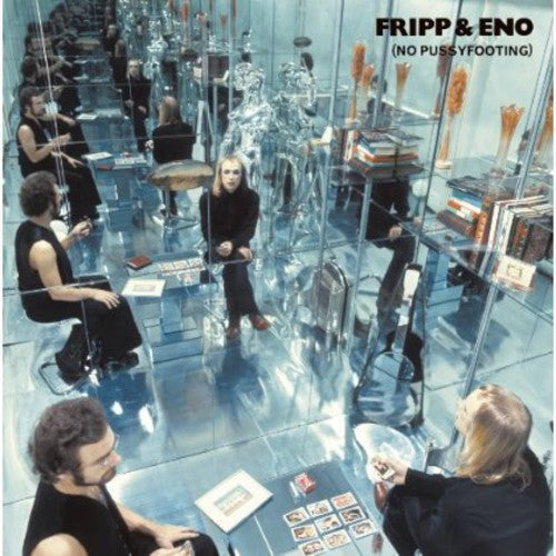 Fripp & Eno - No Pussyfooting - LP [ Record ]