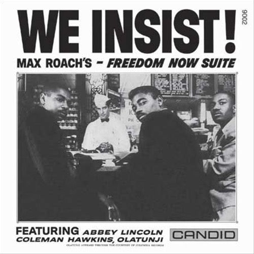 Max Roach - We Insist - Freedom Now Suite - Pure Pleasure LP [ Record ]