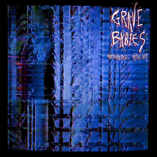 Grave Babies - Holographic Violence - LP [ Record ]