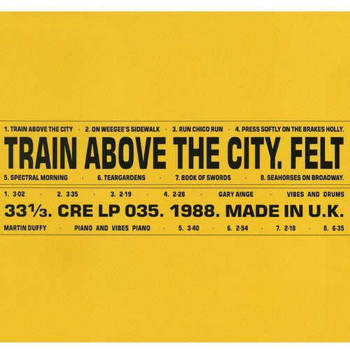 Felt - Train Above The City - Import LP [ Record ]