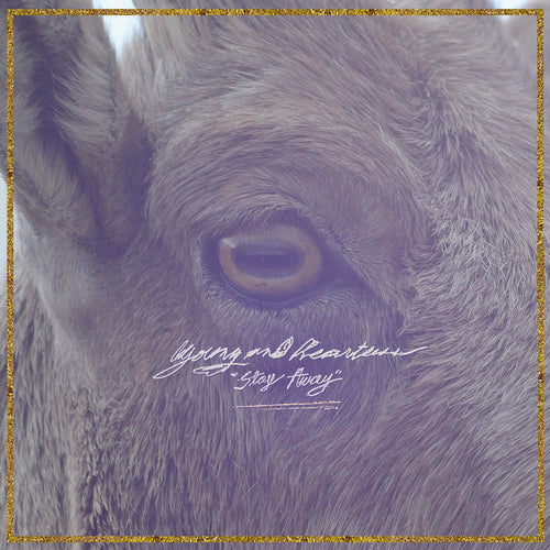 Young & Heartless - Stay Away - LP [ Record ]