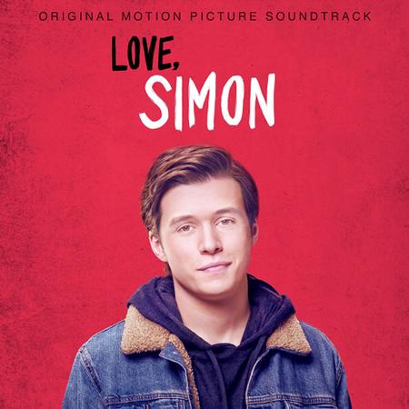 Love, Simon  - Original Motion Picture Soundtrack - LP [ Record ]