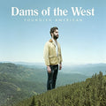 Dams of the West - Youngish American - LP [ Record ]