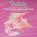 Twink - Think Pink Iv: Return To Deep Space - LP [ Record ]